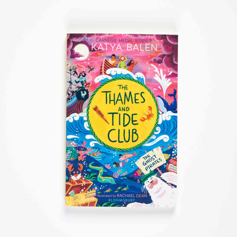 The Thames and Tide Club: Ghost Pirates by Katya Balen
