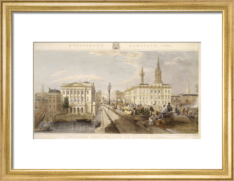 Entrance into the City by London Bridge 1836