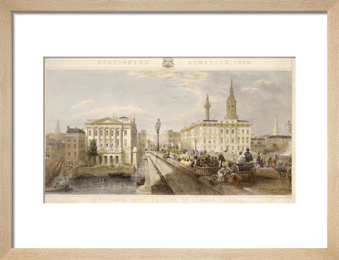 Entrance into the City by London Bridge 1836