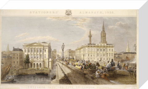 Entrance into the City by London Bridge 1836