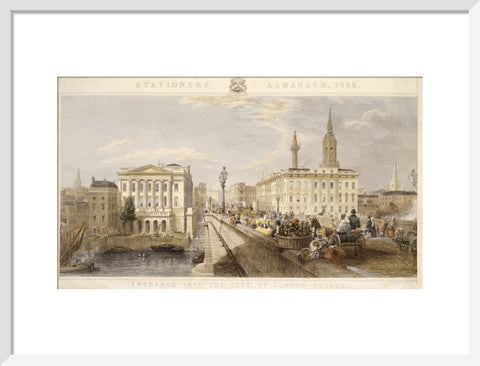 Entrance into the City by London Bridge 1836