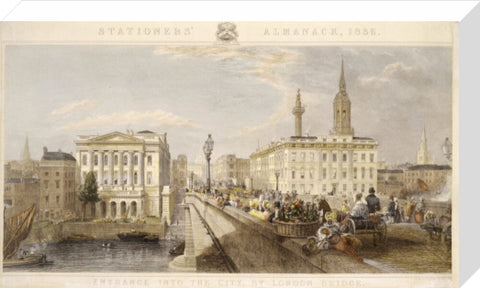 Entrance into the City by London Bridge 1836