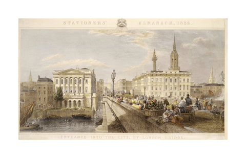 Entrance into the City by London Bridge 1836