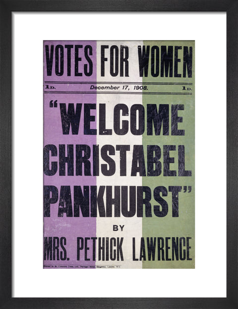 Votes for women. Welcome Christabel Pankhurst by Mrs Pethick Lawrence 1908