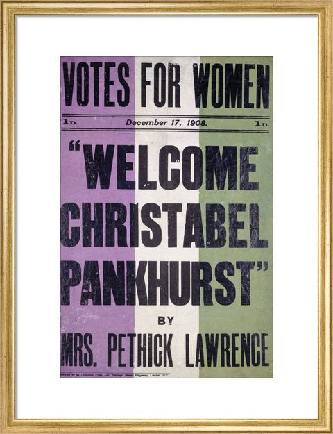 Votes for women. Welcome Christabel Pankhurst by Mrs Pethick Lawrence 1908