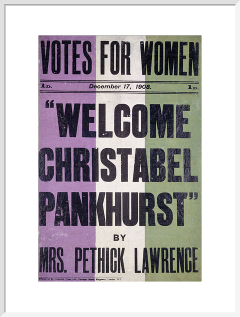 Votes for women. Welcome Christabel Pankhurst by Mrs Pethick Lawrence 1908