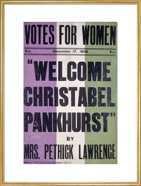 Votes for women. Welcome Christabel Pankhurst by Mrs Pethick Lawrence 1908