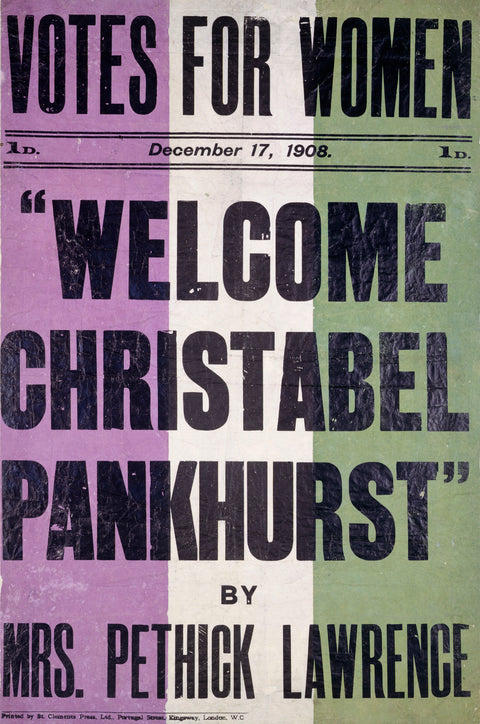 Votes for women. Welcome Christabel Pankhurst by Mrs Pethick Lawrence 1908