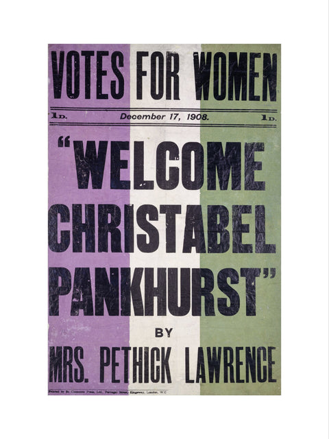 Votes for women. Welcome Christabel Pankhurst by Mrs Pethick Lawrence 1908