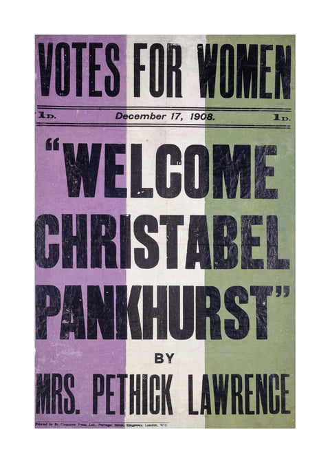 Votes for women. Welcome Christabel Pankhurst by Mrs Pethick Lawrence 1908