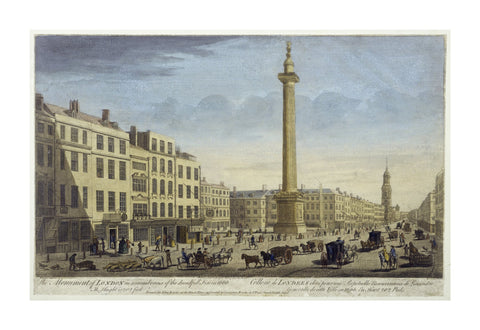 The Monument of London in Rememberance of Dreadfull Fire in 1666 1752
