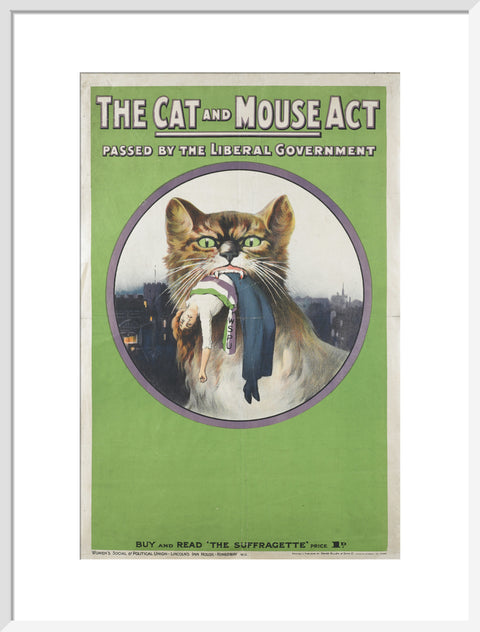 The cat and mouse act passed by liberal government' 1914