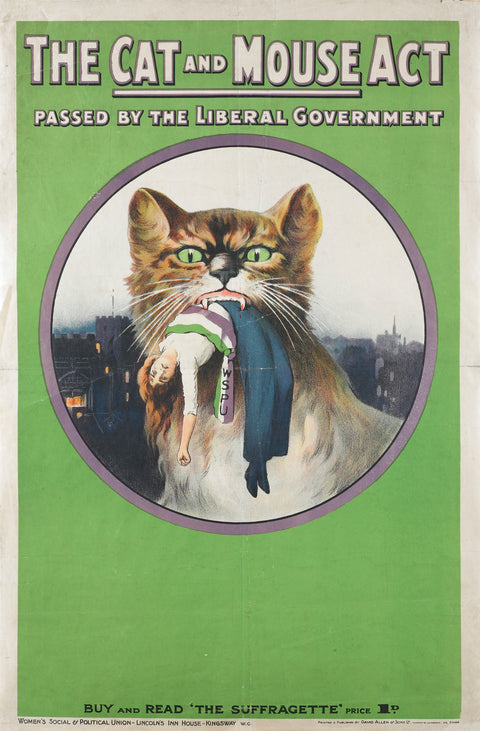The cat and mouse act passed by liberal government' 1914
