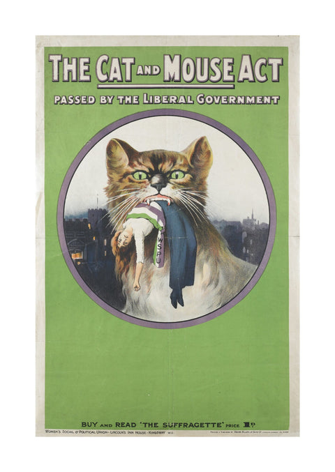 The cat and mouse act passed by liberal government' 1914