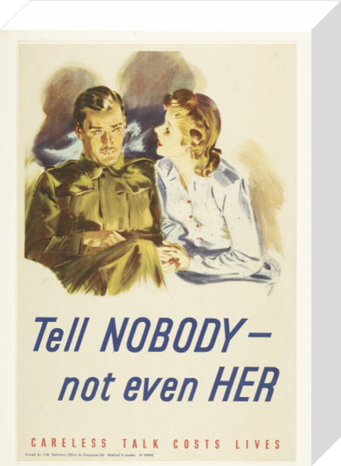 Tell nobody - not even her 1940-1945