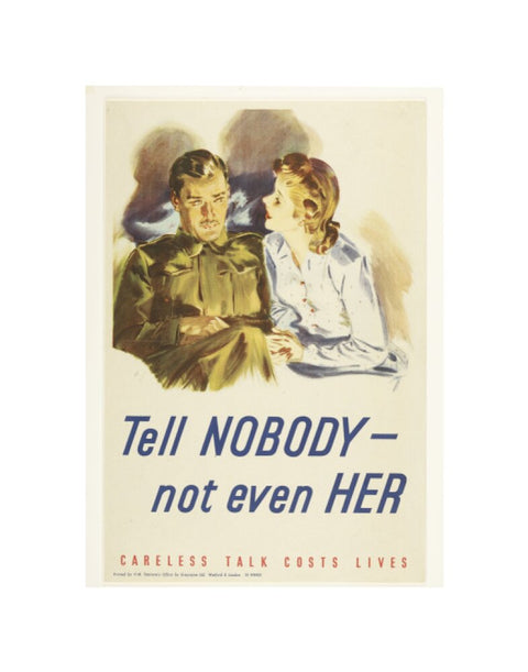 Tell nobody - not even her 1940-1945