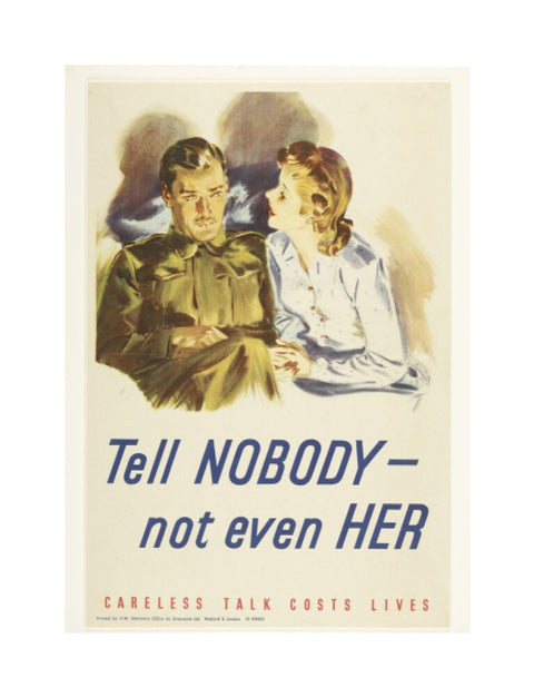 Tell nobody - not even her 1940-1945