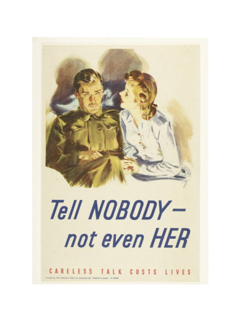 Tell nobody - not even her 1940-1945